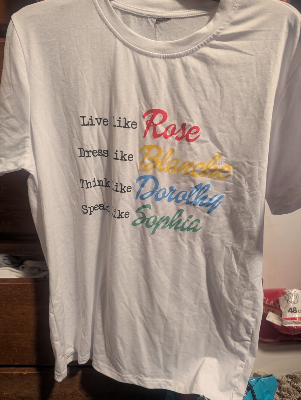 Live Like Rose Dress Like Blanche Golden Girls T-Shirt White Graphic Tee